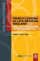 Book cover of: French Lessons in Late-Medieval England. By: Rory G. Critten