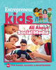 Book cover of: Entrepreneur Kids: All About Social Media. By: The Staff of Entrepreneur Media Inc.