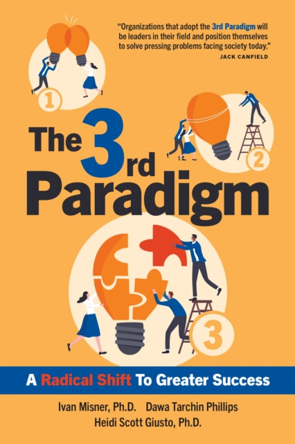 Book cover of: 3rd Paradigm. By: Ivan Misner