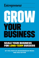 Book cover of: Grow Your Business. By: The Staff of Entrepreneur Media