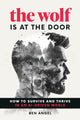 Book cover of: Wolf Is at the Door. By: Ben Angel