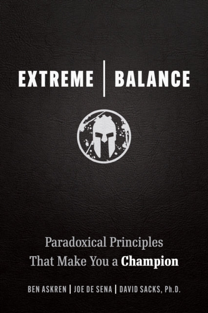 Book cover of: Extreme Balance. By: Joe De Sena