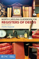 Book cover of: North Carolina Guidebook for Registers of Deeds. By: Charles A. Szypszak