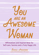 Book cover of: You Are an Awesome Woman. By: Becca Anderson