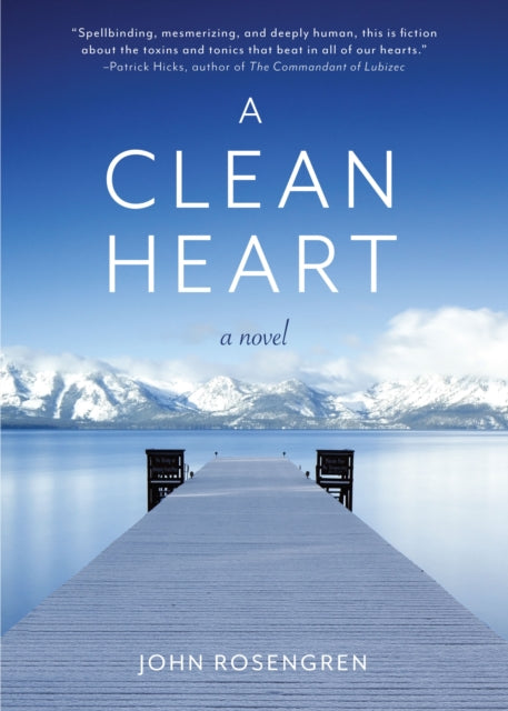 Book cover of: Clean Heart. By: John Rosengren