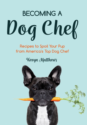 Becoming a Dog Chef