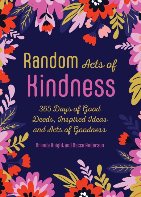 Book cover of: Random Acts of Kindness. By: Brenda Knight