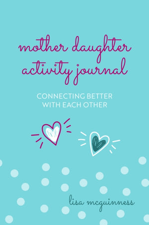 Mother Daughter Activity Journal