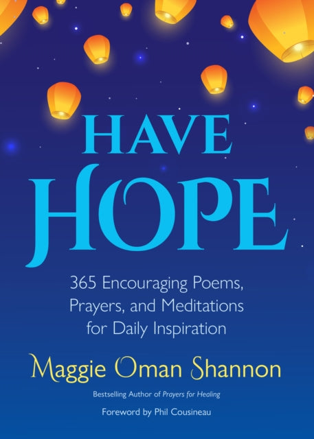 Book cover of: Have Hope. By: Maggie Oman Shannon