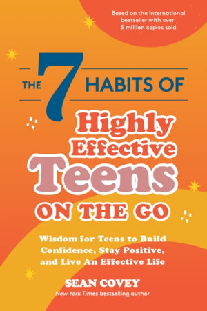 7 Habits of Highly Effective Teens on the Go
