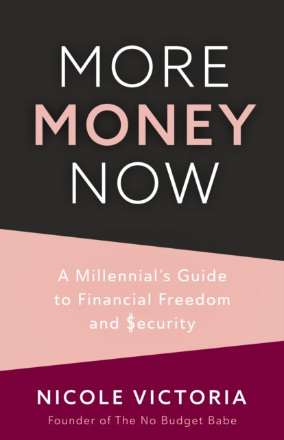 More Money Now
