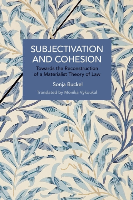 Book cover of: Subjectivation and Cohesion. By: Sonja Buckel