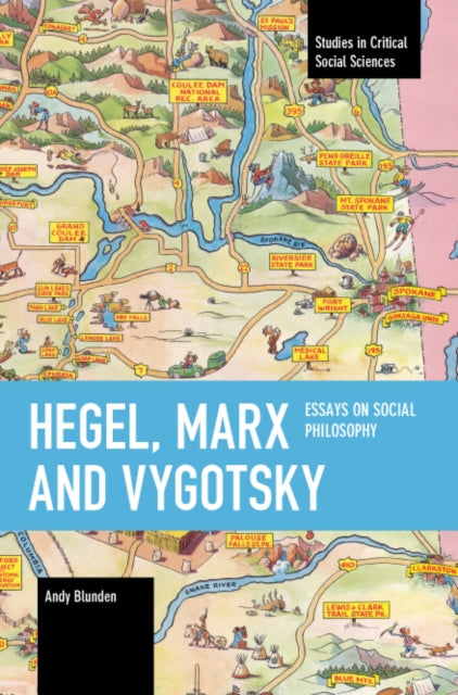Book cover of: Hegel, Marx and Vygotsky. By: Andy Blunden