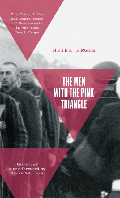 Book cover of: Men With the Pink Triangle. By: Heinz Heger