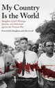 Book cover of: My Country Is the World. By: Luke Stewart