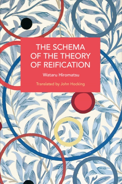 Book cover of: Schema of the Theory of Reification. By: Wataru Hiromatsu