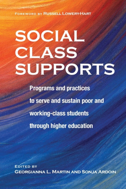 Book cover of: Social Class Supports. By: Georgianna Martin