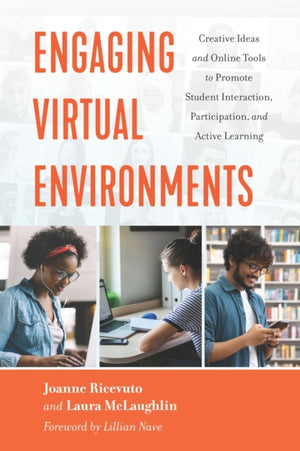 Engaging Virtual Environments