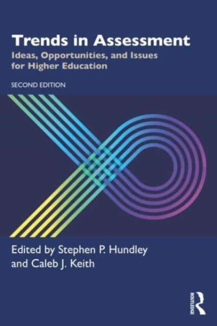 Book cover of: Trends in Assessment. By: Stephen P. Hundley