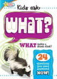 Book cover of: Active Minds Kids Ask WHAT Makes a Skunk Stink?. By: Sequoia Children's Publishing