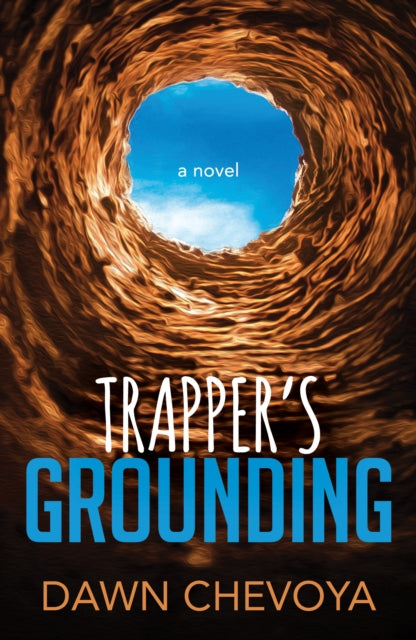Book cover of: Trapper's Grounding. By: Dawn Chevoya