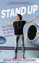 Book cover of: Stand Up. By: Rene Banglesdorf
