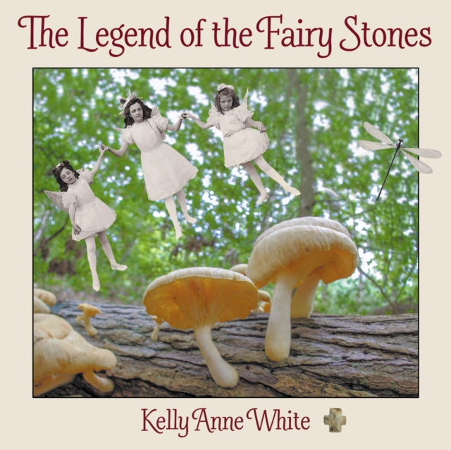 Book cover of: Legend of the Fairy Stones. By: Kelly Anne White