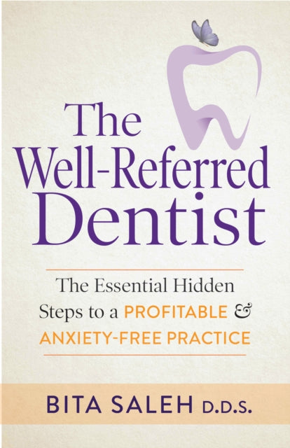 The Well-Referred Dentist