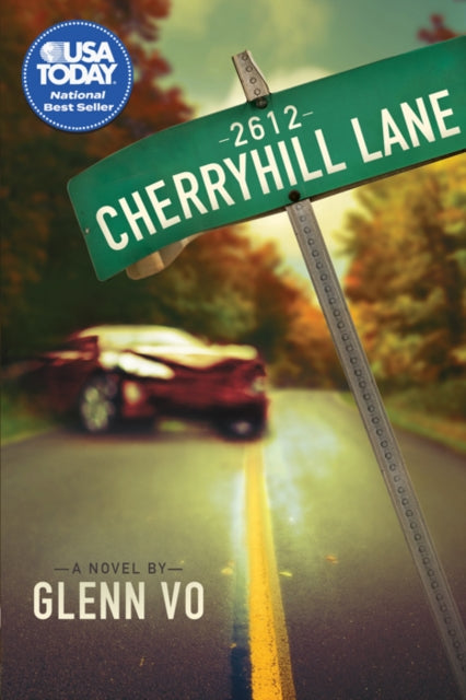 Book cover of: 2612 Cherryhill Lane. By: Glenn Vo