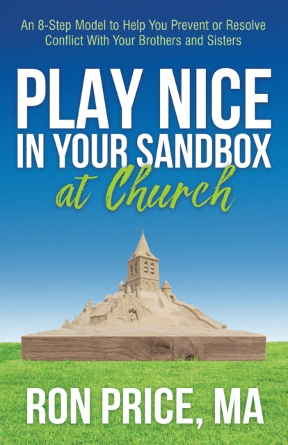 Book cover of: Play Nice in Your Sandbox at Church. By: Ron Price