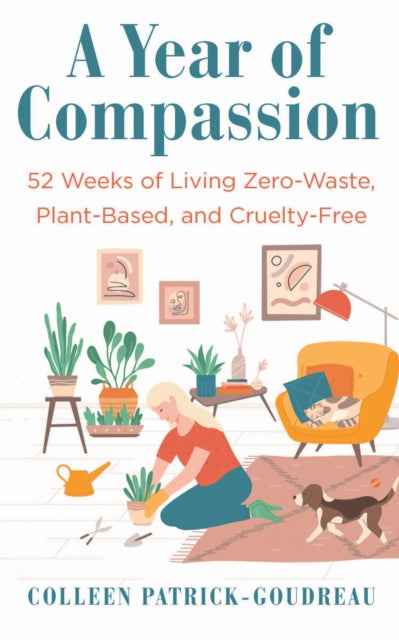Book cover of: Year of Compassion. By: Colleen Patrick-Goudreau