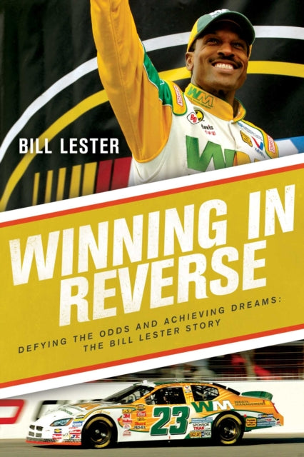 Book cover of: Winning in Reverse. By: Bill Lester