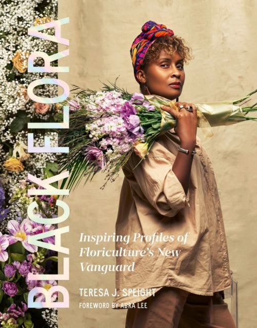 Book cover of: Black Flora. By: Teresa J. Speight