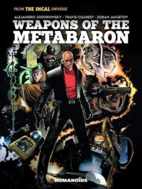 Book cover of: Weapons of the Metabaron. By: Alejandro Jodorowsky
