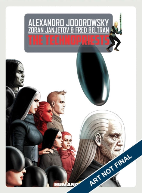 Book cover of: Technopriests (New Edition). By: Alejandro Jodorowsky