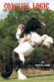 Book cover of: Cowgirl Logic. By: Crystal Lyons