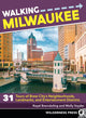Book cover of: Walking Milwaukee. By: Royal Brevvaxling