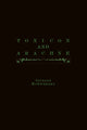Book cover of: Toxicon and Arachne. By: Joyelle McSweeney