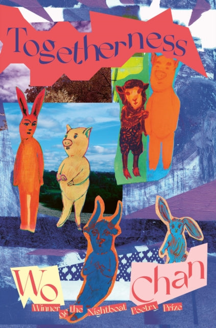 Book cover of: Togetherness. By: Wo Chan