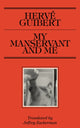 Book cover of: My Manservant and Me. By: Hervé Guibert