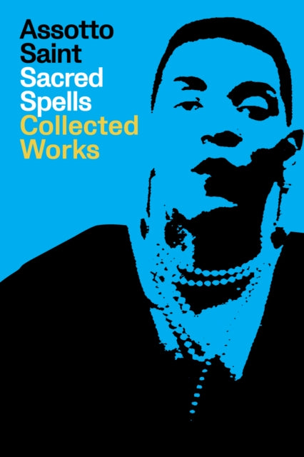Book cover of: Spells of a Voodoo Doll: The Collected Works of Assotto Saint. By: Assotto Saint