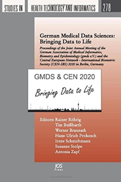 Book cover of: German Medical Data Sciences: Bringing Data to Life. By: R. Röhrig