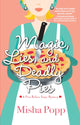Book cover of: Magic, Lies, and Deadly Pies. By: Misha Popp