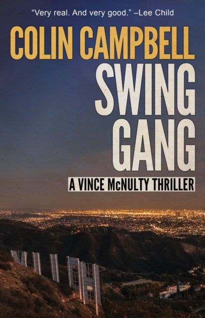 Book cover of: Swing Gang. By: Colin Campbell