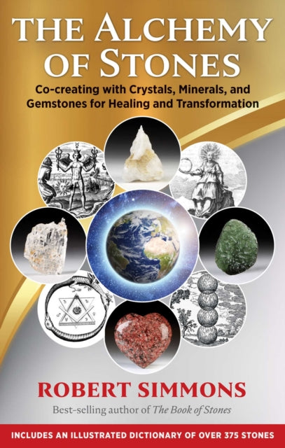 Book cover of: Alchemy of Stones. By: Robert Simmons