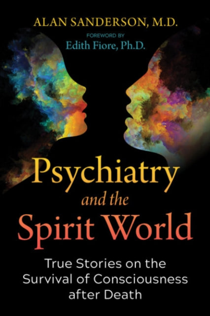 Book cover of: Psychiatry and the Spirit World. By: Alan Sanderson