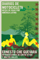 Book cover of: Diarios de Motocicleta. By: Che Guevara