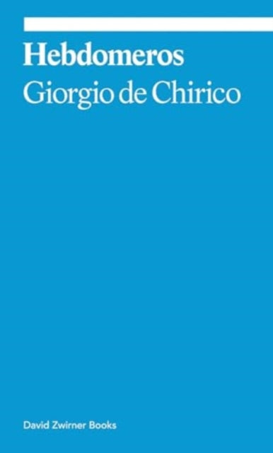 Book cover of: Hebdomeros: A Novel