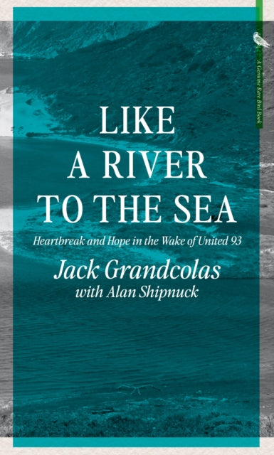 Book cover of: From The River To The Sea. By: Jack Grandcolas