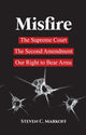 Book cover of: Misfire. By: Steve C. Markoff